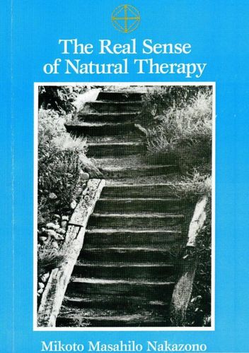 The Real Sense of Natural Therapy