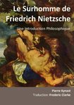 Le Surhomme de Friedrich Nietzsche