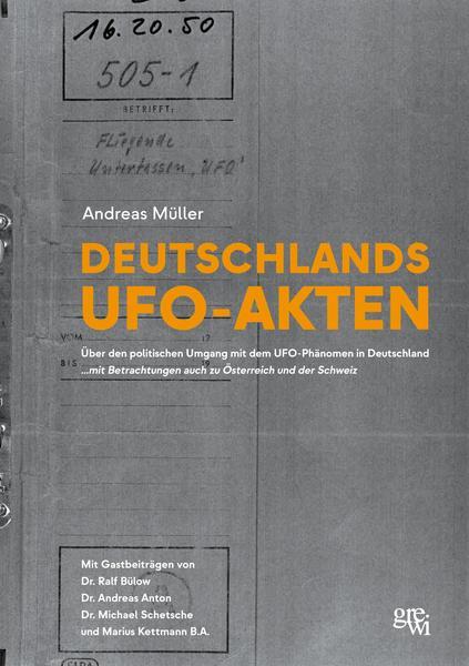 Deutschlands UFO-AKTEN (Andreas Müller) - Buch