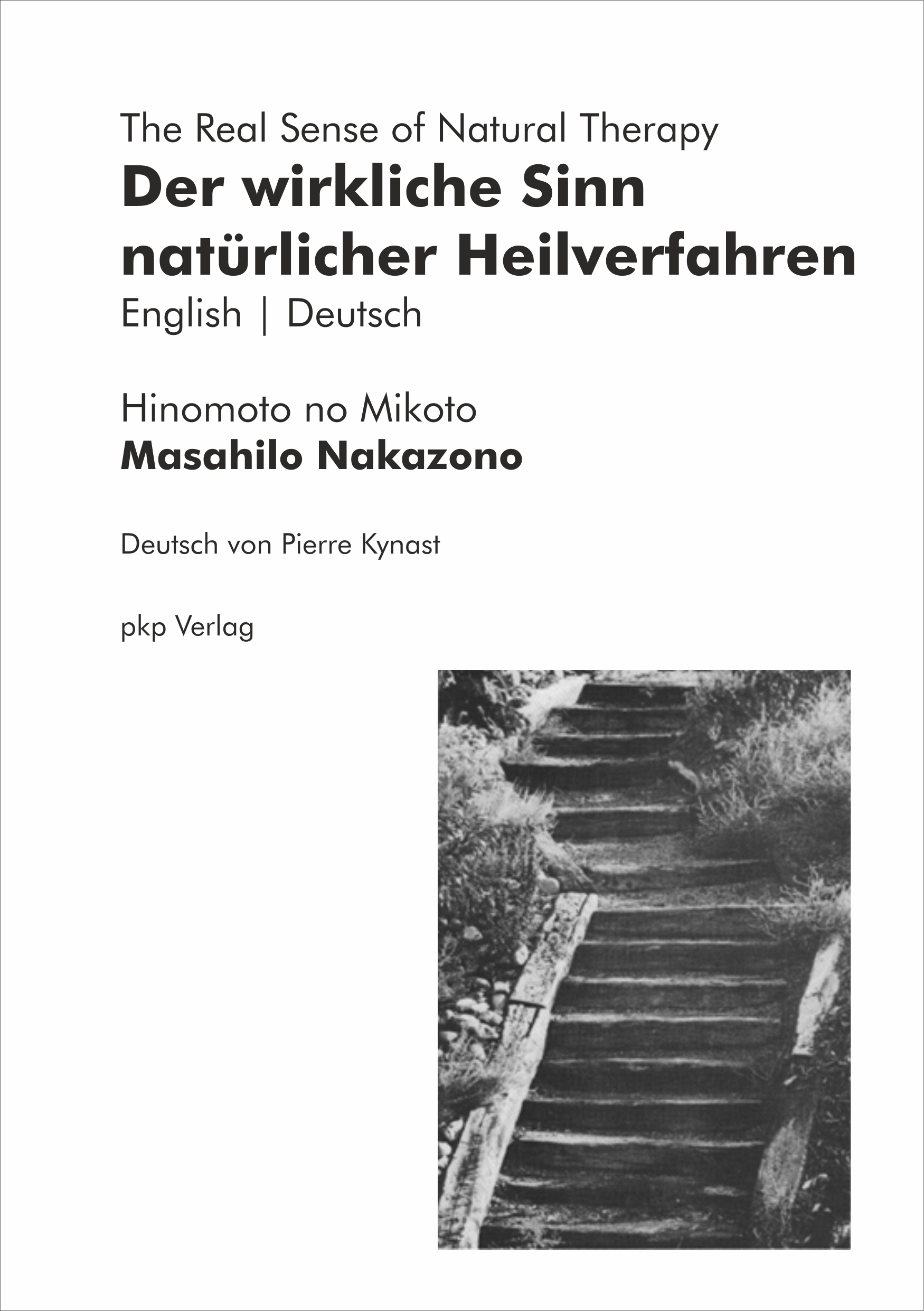 The Real Sense of Natural Therapy (ENG-DEU) (Mikoto Masahilo Nakazono)